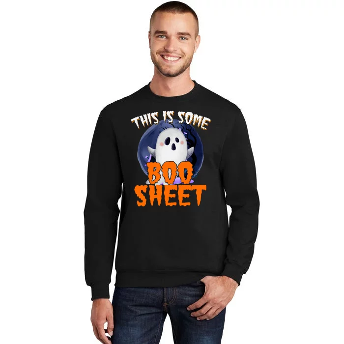 This Is Some Boo Sheet Funny Halloween Ghost Tall Sweatshirt