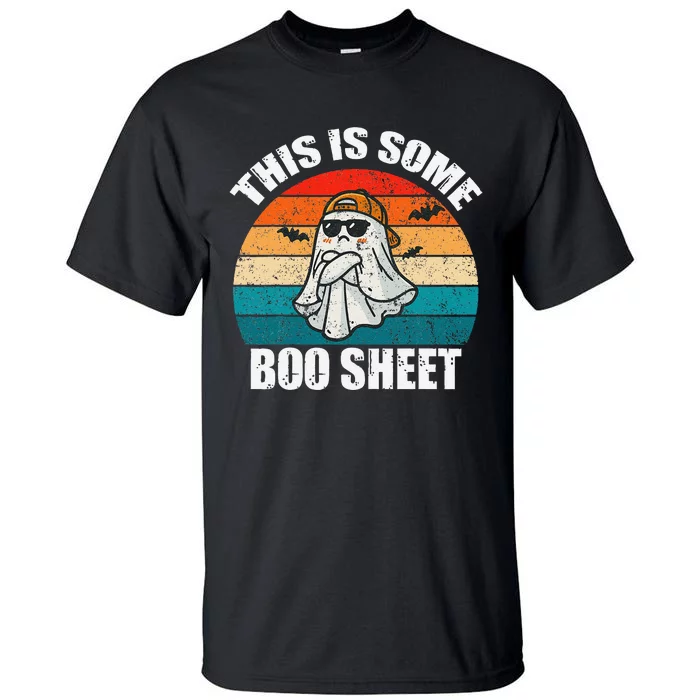 This Is Some Boo Sheet Halloween Angry Ghost Funny Tall T-Shirt