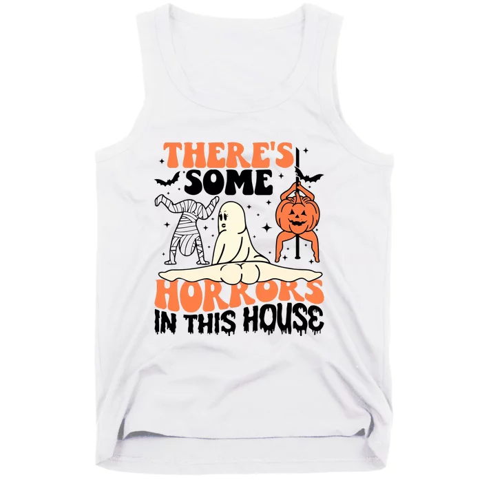 There Is Some Horrors In This House Funny Halloween Tank Top