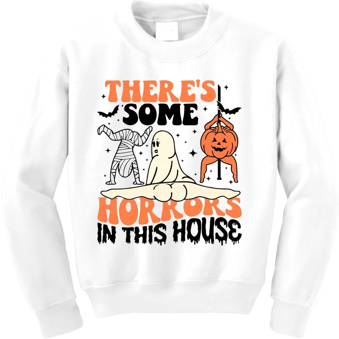 There Is Some Horrors In This House Funny Halloween Kids Sweatshirt