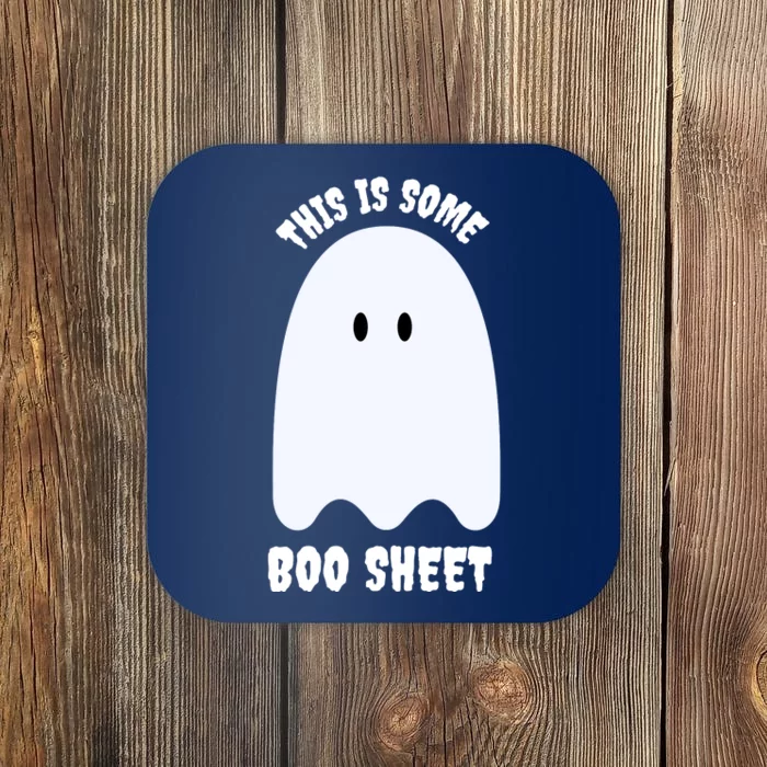 This Is Some Boo Sheet Halloween Ghost Funny Coaster