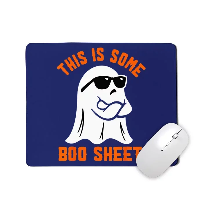 This Is Some Boo Sheet Cool Ghost Funny Halloween Costume Mousepad