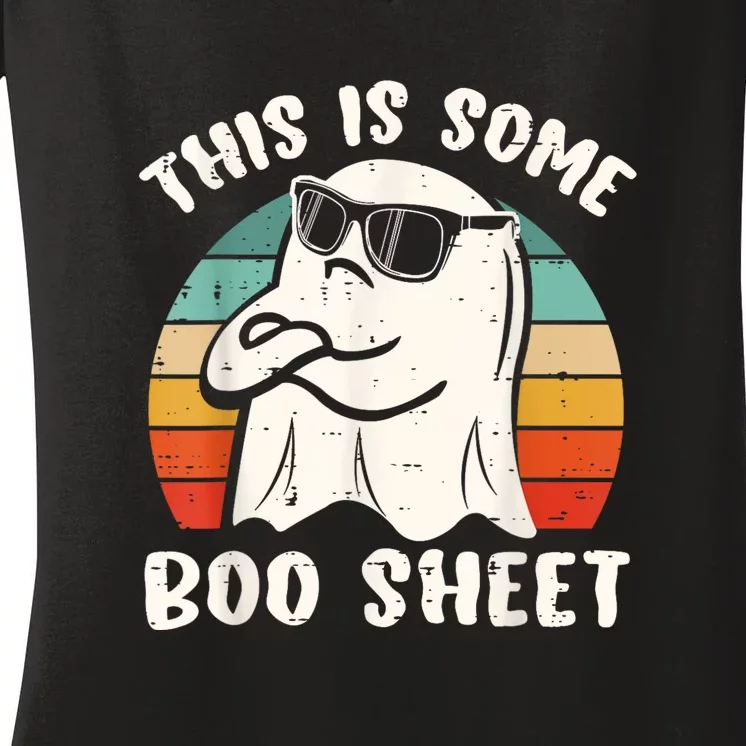 This Is Some Boo Sheet Funny Halloween Ghost Women's V-Neck T-Shirt