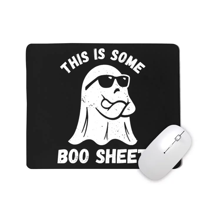 This Is Some Boo Sheet Halloween Ghost Funny Gifts Mousepad