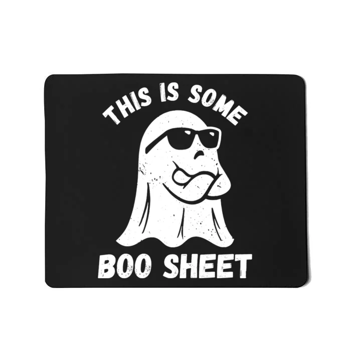 This Is Some Boo Sheet Halloween Ghost Funny Gifts Mousepad