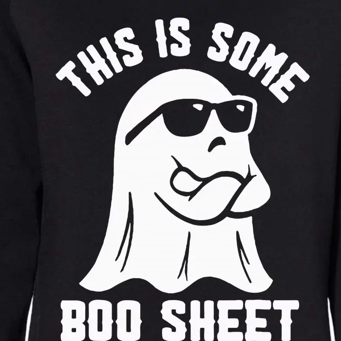 This Is Some Boo Sheet Halloween Ghost Funny Costume Womens California Wash Sweatshirt