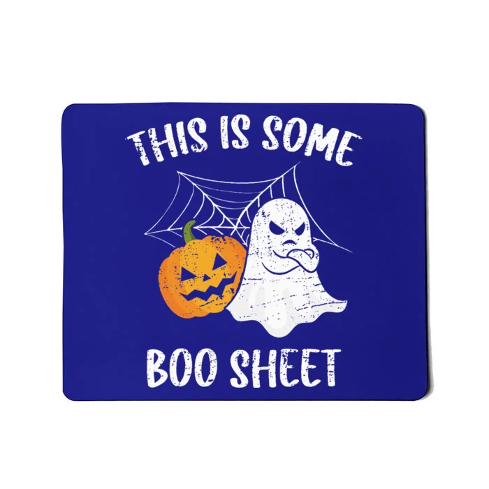 This Is Some Boo Sheet Halloween Ghost Funny Gift Mousepad