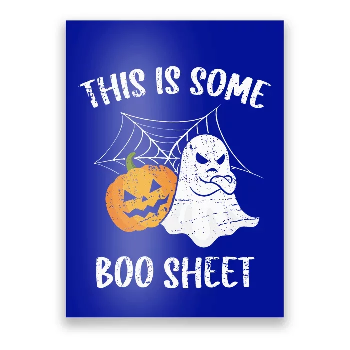 This Is Some Boo Sheet Halloween Ghost Funny Gift Poster