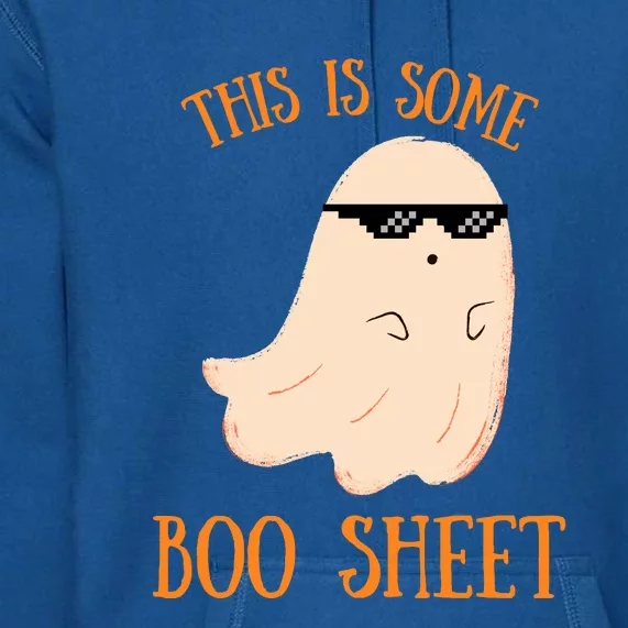 This Is Some Boo Sheet Premium Hoodie