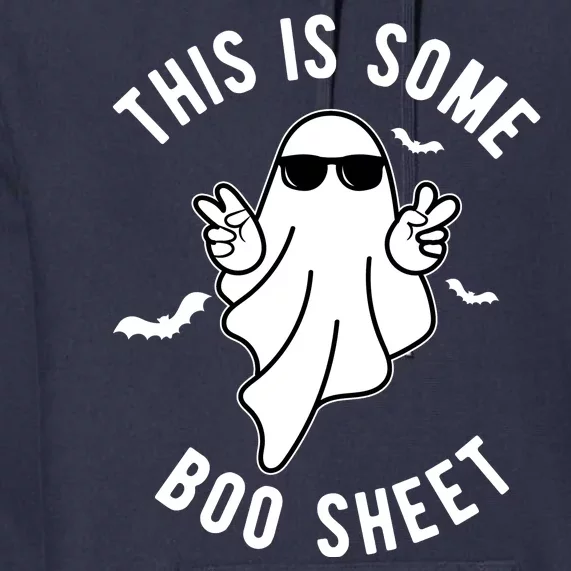 This Is Some Boo Sheet Ghost Funny Halloween Premium Hoodie