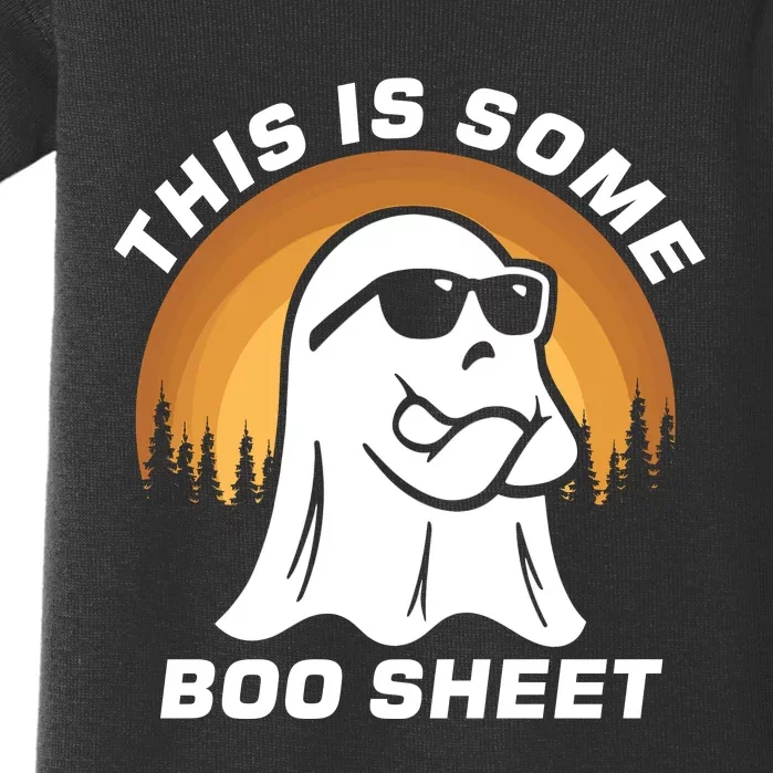 This Is Some Boo Sheet Funny Halloween Ghost Boo Costume Baby Bodysuit