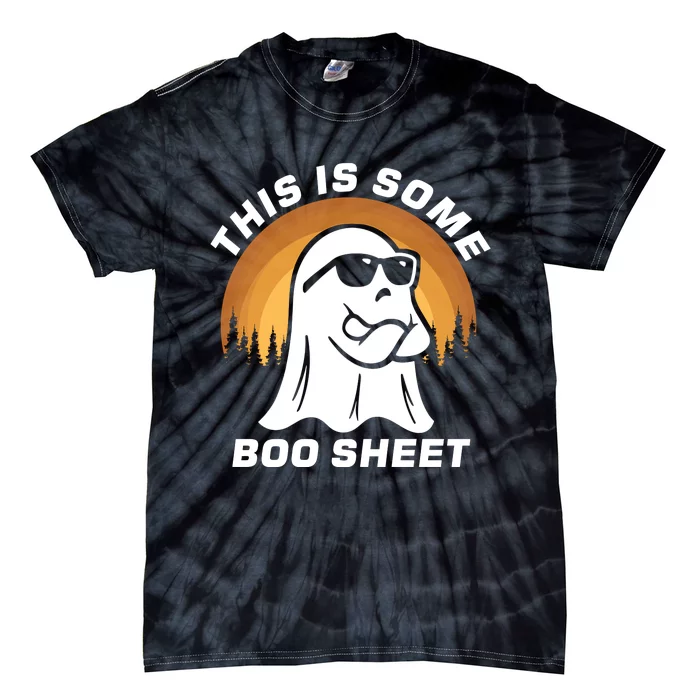 This Is Some Boo Sheet Funny Halloween Ghost Boo Costume Tie-Dye T-Shirt