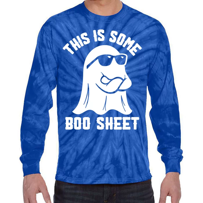 This Is Some Boo Sheet Funny Spooky Boo Ghost Halloween Gift Tie-Dye Long Sleeve Shirt