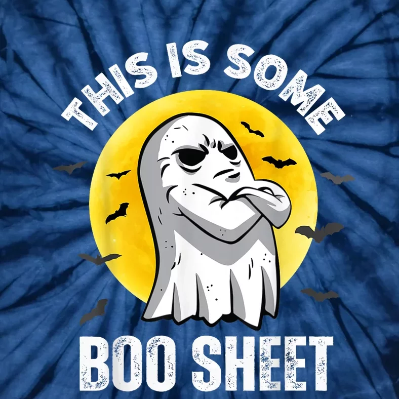 This Is Some Boo Sheet Halloween Ghost Funny Tie-Dye T-Shirt