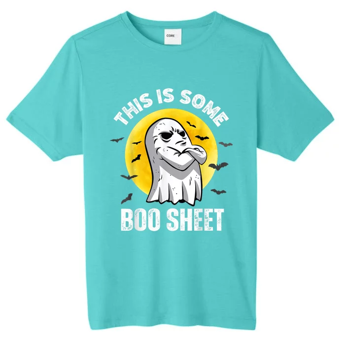 This Is Some Boo Sheet Halloween Ghost Funny ChromaSoft Performance T-Shirt