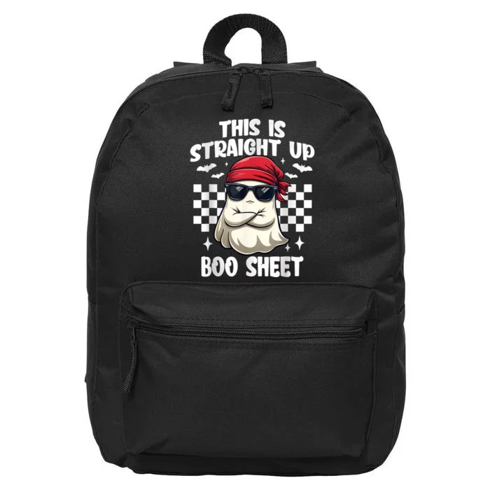 This Is Straight Up Boo Sheet Funny Halloween 16 in Basic Backpack