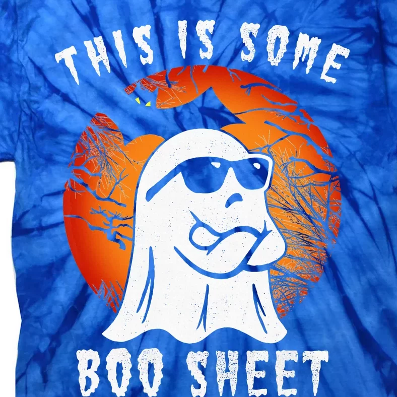 This Is Some Boo Sheet Halloween Ghost Funny Gifts Tie-Dye T-Shirt