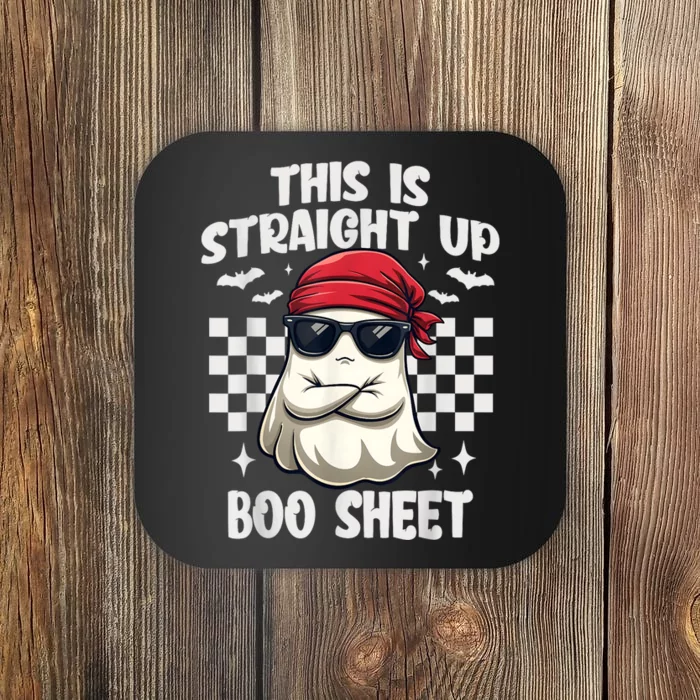 This Is Straight Up Boo Sheet Funny Halloween Coaster