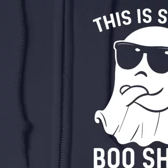 This Is Some Boo Sheet Ghost Halloween Costume Full Zip Hoodie