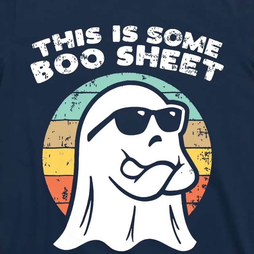 This Is Some Boo Sheet Ghost Sunglasses Halloween T-Shirt