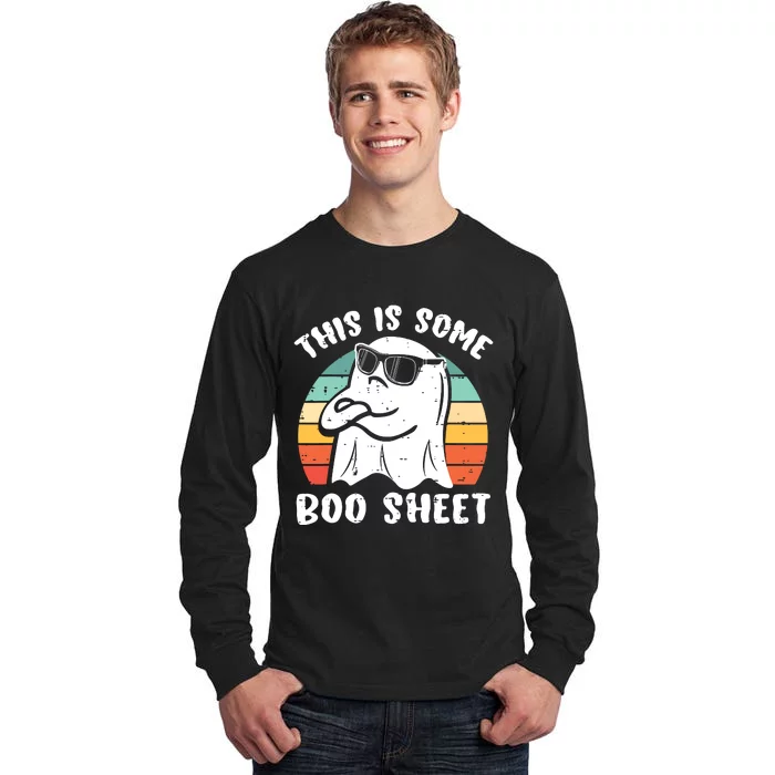 This Is Some Boo Sheet Halloween Ghost Funny Gift Tall Long Sleeve T-Shirt