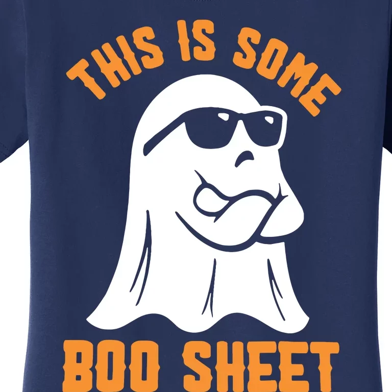 This Is Some Boo Sheet Halloween Ghost Funny Gift Women's T-Shirt