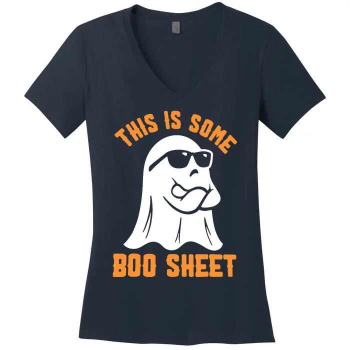 This Is Some Boo Sheet Halloween Ghost Funny Gift Women's V-Neck T-Shirt