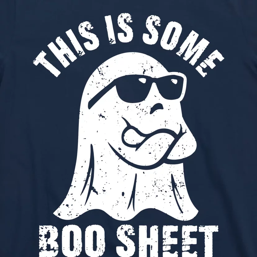 This Is Some Boo Sheet Halloween Ghost Funny Gift T-Shirt