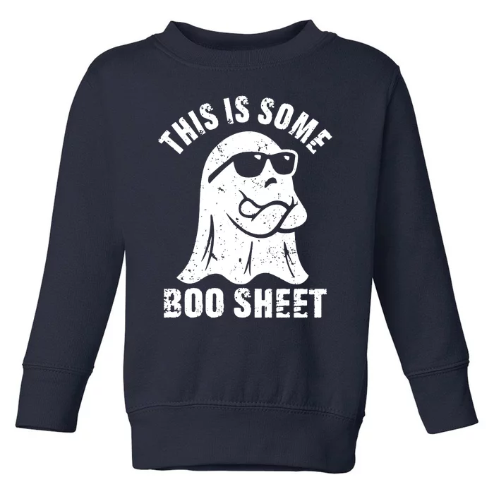 This Is Some Boo Sheet Halloween Ghost Funny Gift Toddler Sweatshirt