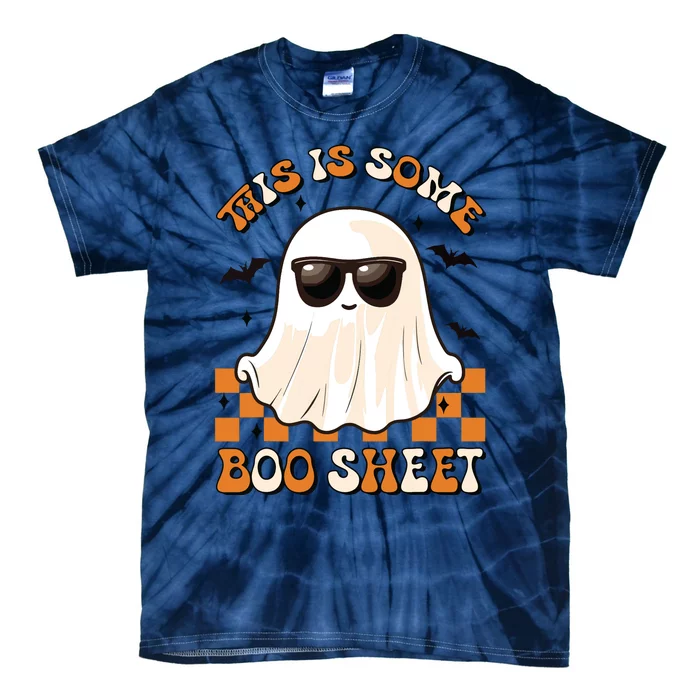 This Is Some Boo Sheet Halloween Ghost Funny Gifts Tie-Dye T-Shirt