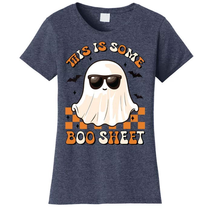 This Is Some Boo Sheet Halloween Ghost Funny Gifts Women's T-Shirt