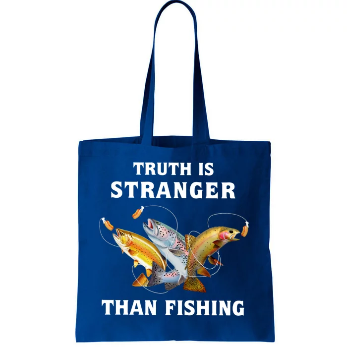 Truth Is Stranger Than Fishing Gift Tote Bag