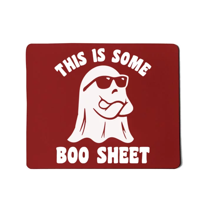 This Is Some Boo Sheet Mousepad