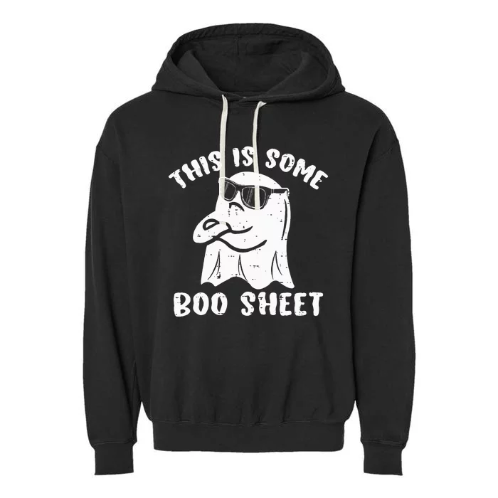 This Is Some Boo Sheet Halloween Ghost Funny Gift Garment-Dyed Fleece Hoodie