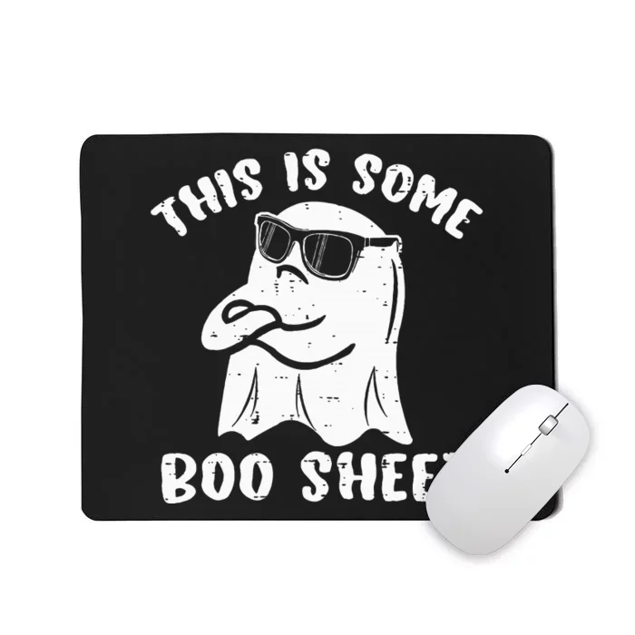 This Is Some Boo Sheet Halloween Ghost Funny Gift Mousepad