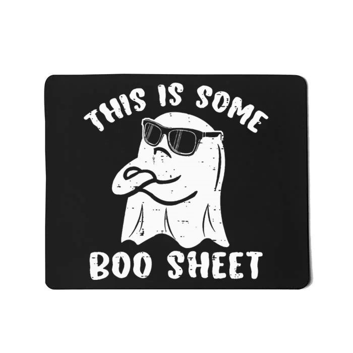 This Is Some Boo Sheet Halloween Ghost Funny Gift Mousepad