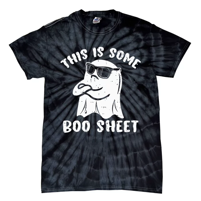 This Is Some Boo Sheet Halloween Ghost Funny Gift Tie-Dye T-Shirt