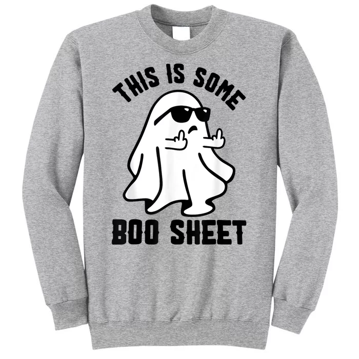 This Is Some Boo Sheet Ghost Halloween Costume Tall Sweatshirt