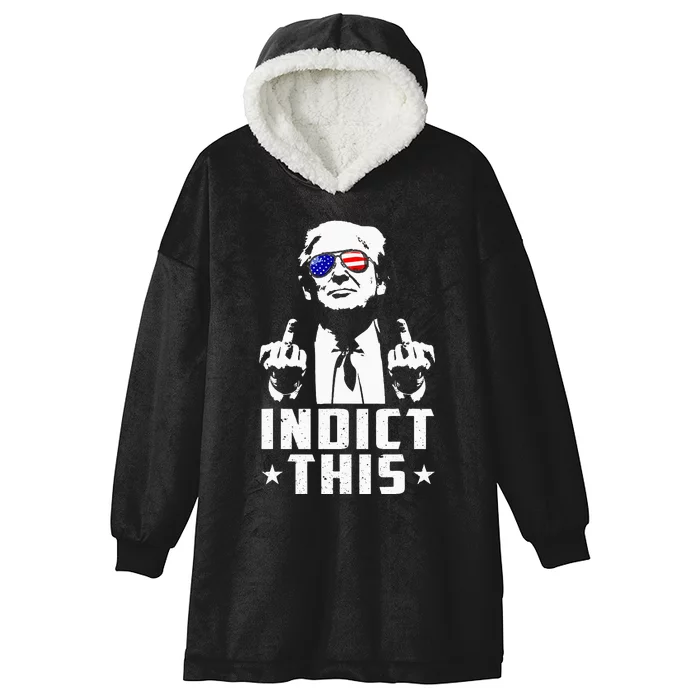 Trump Indict This Political Arrest For Republican Hooded Wearable Blanket