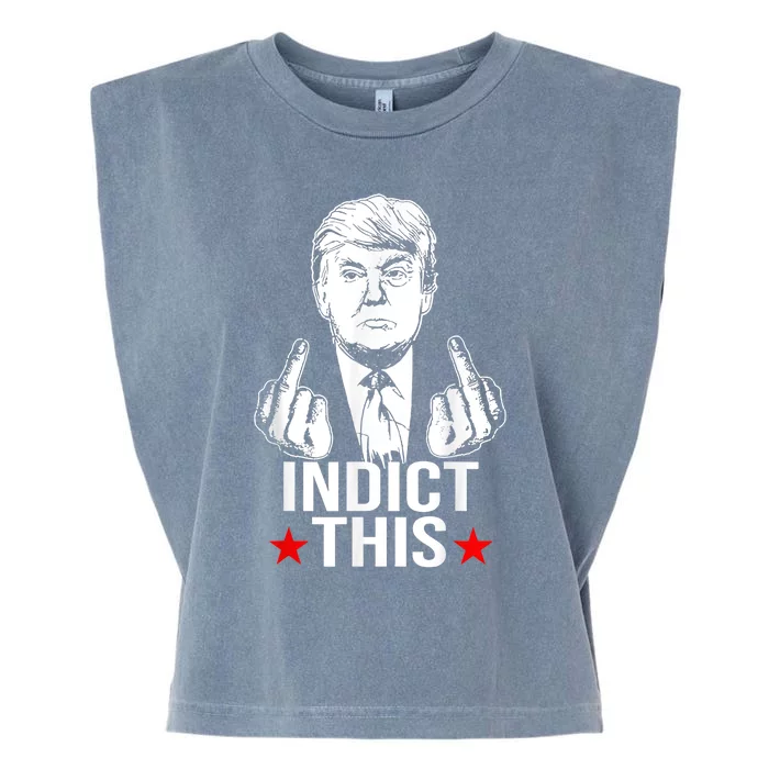 Trump Indict This Funny Donald Trump Garment-Dyed Women's Muscle Tee