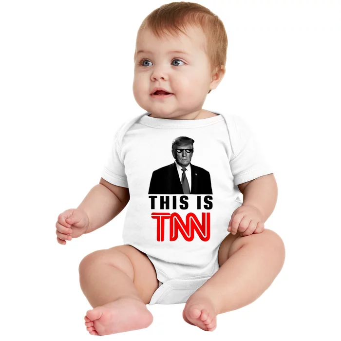 This Is TNN Funny Trump This Is TNN Baby Bodysuit