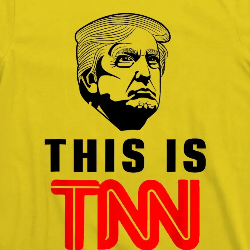 This Is TNN Funny Trump This Is TNN T-Shirt