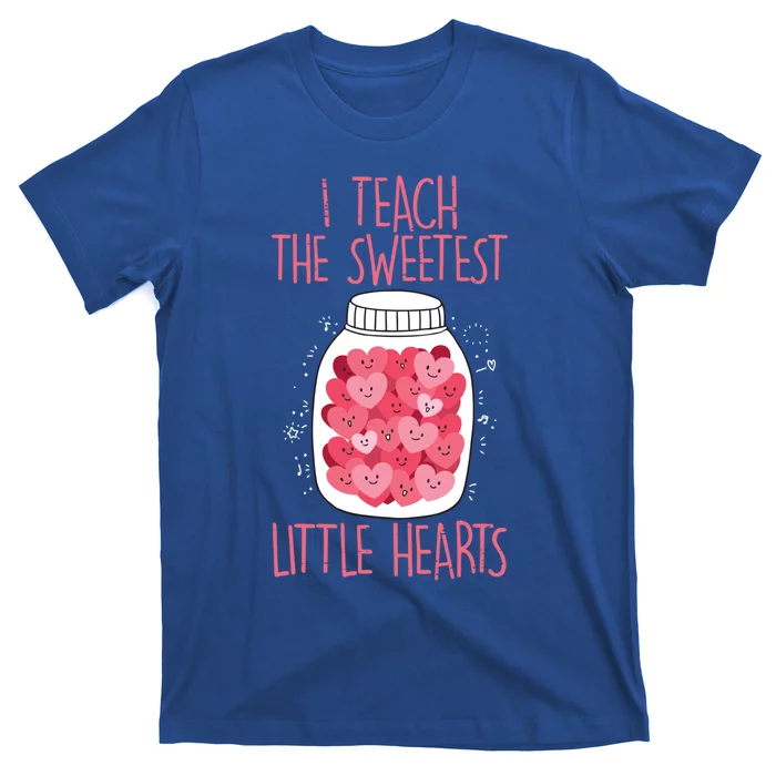 Teacher I Teach The Sweetest Hearts Teacher Valentines Day Gift T-Shirt