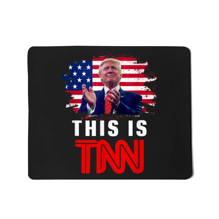 This Is TNN Funny Trump This Is TNN Mousepad