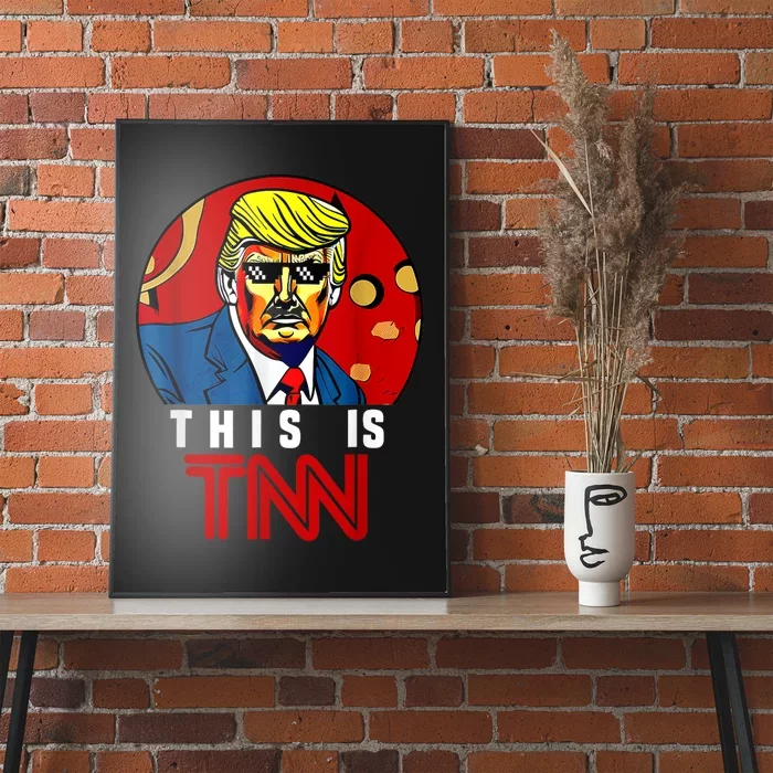 This Is TNN Funny Trump This Is TNN Poster