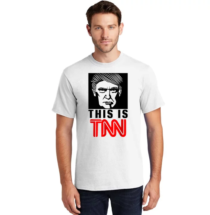 This Is TNN Funny Trump This Is TNN Tall T-Shirt