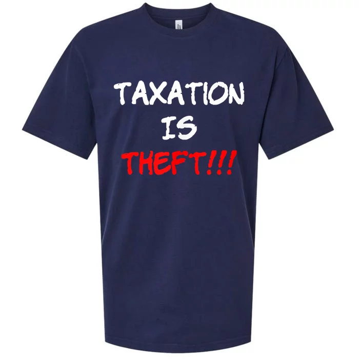 Taxation Is Theft Funny Sueded Cloud Jersey T-Shirt