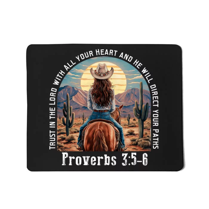 Trust In The Lord Cowgirl Western Christian Mousepad