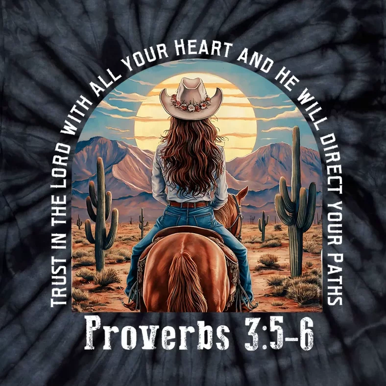 Trust In The Lord Cowgirl Western Christian Tie-Dye T-Shirt