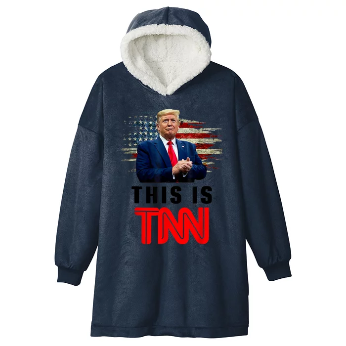 This Is TNN Funny Trump Hooded Wearable Blanket